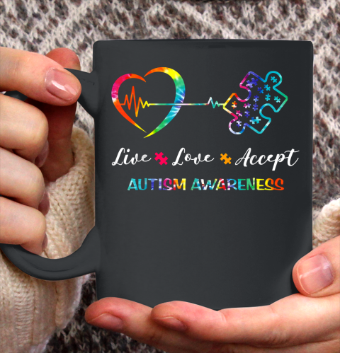Live Love Accept Autism Awareness Tie Dye Autism Mom Ceramic Mug 11oz