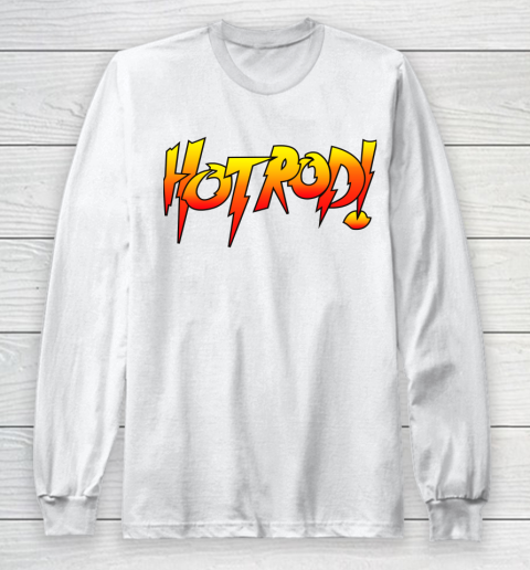 Rowdy Roddy Piper Shirt Hot Rod T Shirt  Rowdy Roddy Piper Hot Rod Long Sleeve T-Shirt