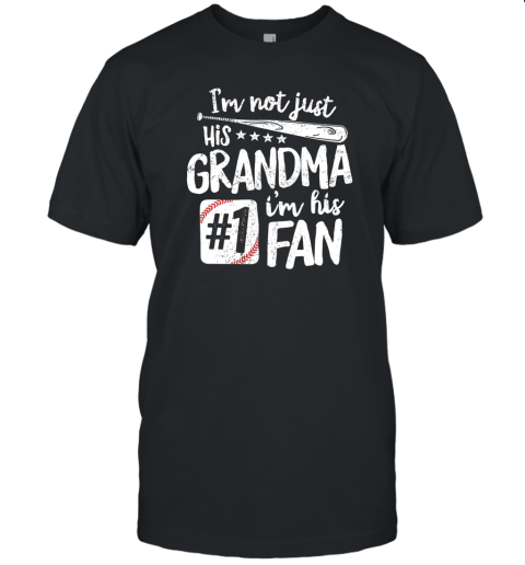 I'm Not Just His Grandma I'm His #1 Fan Baseball Unisex Jersey Tee