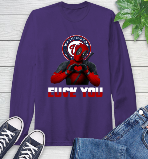 MLB Washington Nationals Deadpool Love You Fuck You Baseball Sports Long Sleeve T-Shirt 5