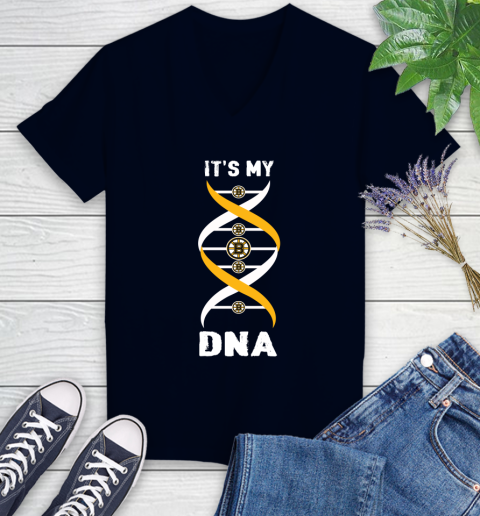 Boston Bruins NHL Hockey It's My DNA Sports Women's V-Neck T-Shirt 2