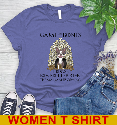 Game of bones house boston terrier dog the mailman is coming tshirt 84