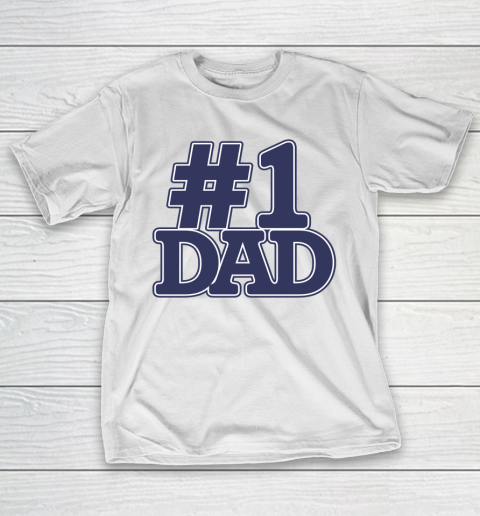 #1 Dad Father's Day T-Shirt 1