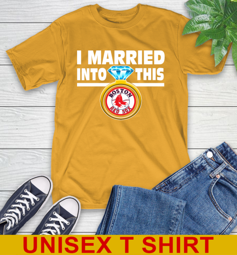 Boston Red Sox MLB Baseball I Married Into This My Team Sports T-Shirt 2