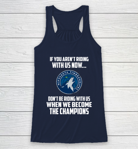 NBA Minnesota Timberwolves Basketball We Become The Champions Racerback Tank 8