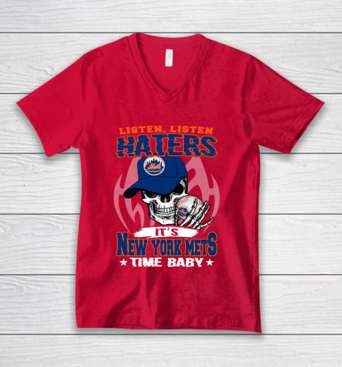 Listen Haters It is METS Time Baby MLB V-Neck T-Shirt 6