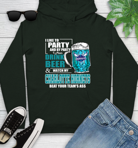 NBA Drink Beer and Watch My Charlotte Hornets Beat Your Team' Ass Youth Hoodie 14