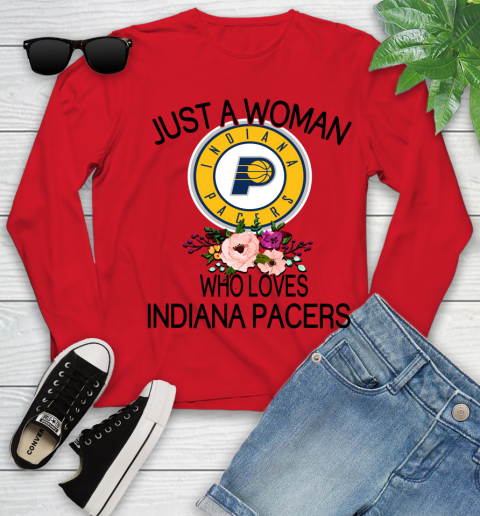 NBA Just A Woman Who Loves Indiana Pacers Basketball Sports Youth Long Sleeve 8
