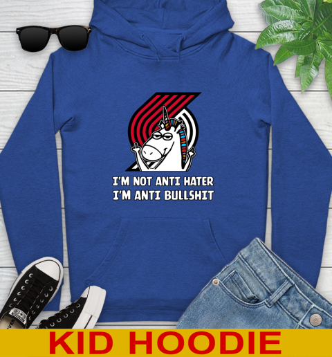 Portland Trail Blazers NBA Basketball Unicorn I'm Not Anti Hater I'm Anti Bullshit Youth Hoodie 10