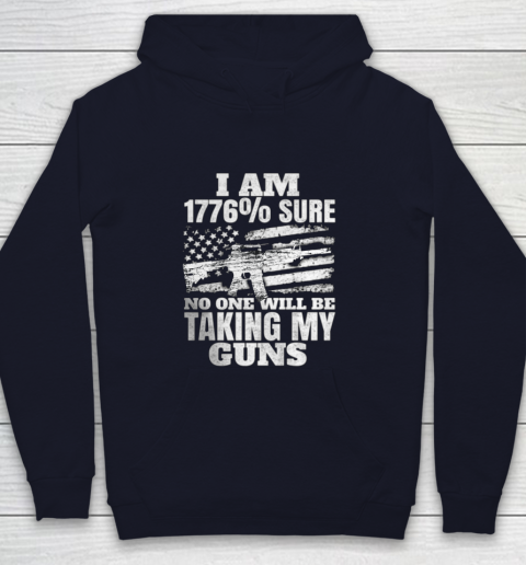 US Flag I m 1776 Sure No One Will Be Taking My Guns Youth Hoodie 2
