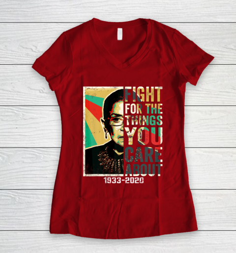 Notorious RBG 1933  2020 Shirt  Fight For The Things You Care About Vintage Women's V-Neck T-Shirt 8