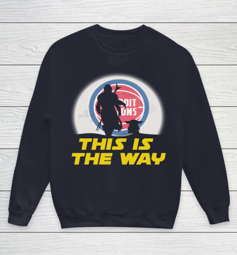 Detroit Pistons NBA Basketball Star Wars Yoda And Mandalorian This Is The Way Youth Sweatshirt 2