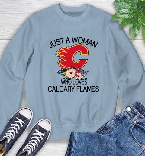 NHL Just A Woman Who Loves Calgary Flames Hockey Sports Sweatshirt 5