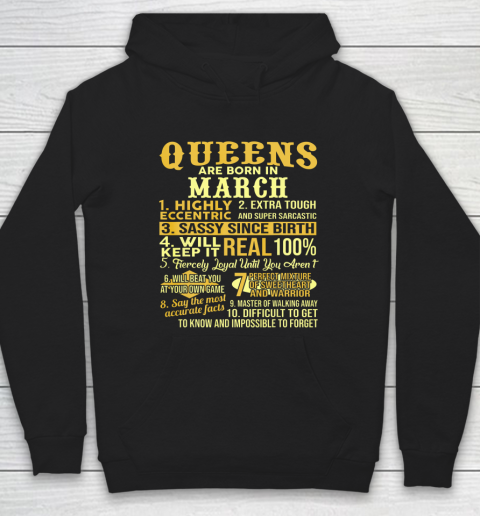 Queens Are Born In March Birthday Hoodie
