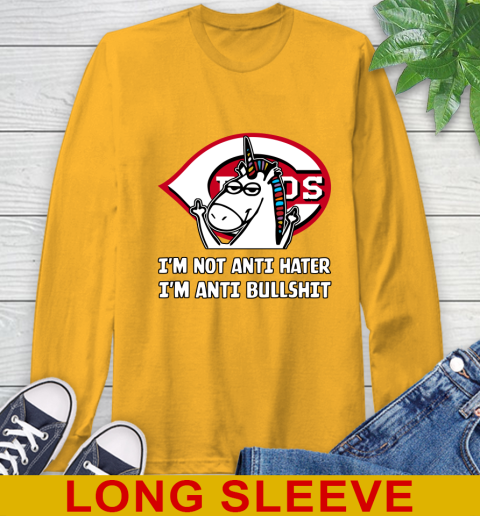 Cincinnati Reds MLB Baseball Unicorn I'm Not Anti Hater I'm Anti Bullshit Long Sleeve T-Shirt 3