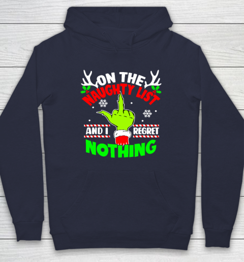Funny On The List Of Naughty And I Regret Nothing Christmas Hoodie 2