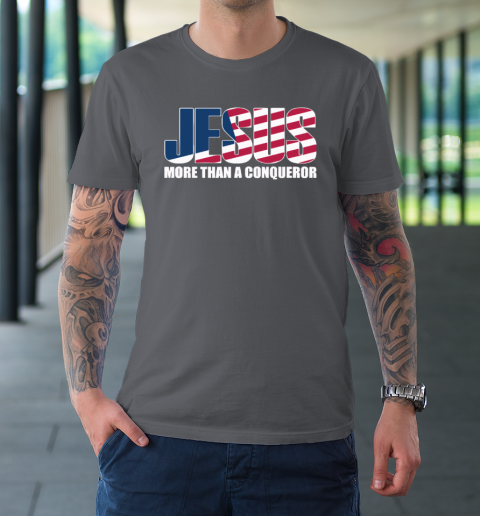 Jesus More Than A Conqueror T-Shirt 6