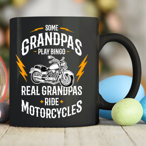 Mens Some Grandpas Play Bingo Real Grandpas Ride Motorcycles Ceramic Mug 11oz