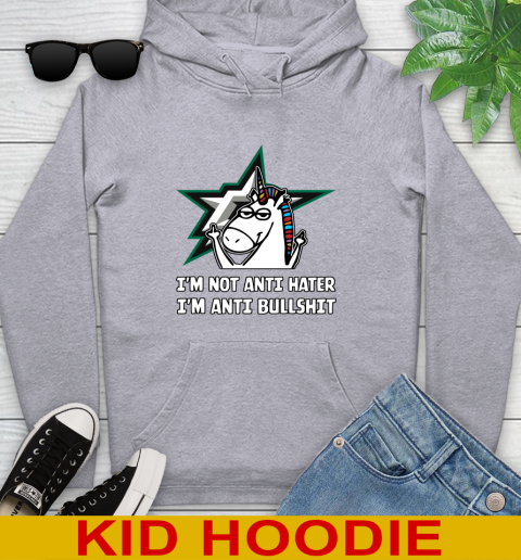 Dallas Stars NHL Hockey Unicorn I'm Not Anti Hater I'm Anti Bullshit Youth Hoodie 6