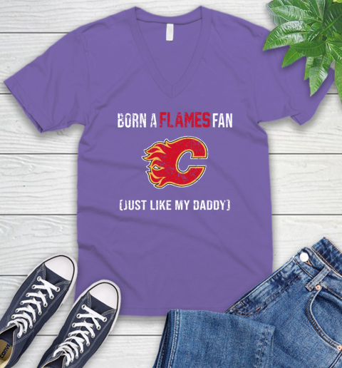 NHL Calgary Flames Hockey Loyal Fan Just Like My Daddy Shirt V-Neck T-Shirt 8