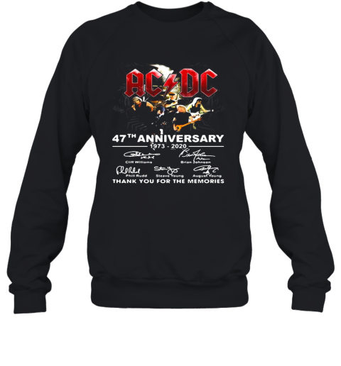 AC DC 47Th Anniversary 1973 2020 Thank You For The Memories Signature Sweatshirt