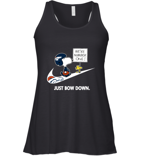 Denver Broncos Are Number One – Just Bow Down Snoopy Racerback Tank