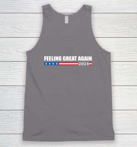 Feeling Great Again Trump 2024 Tank Top 5