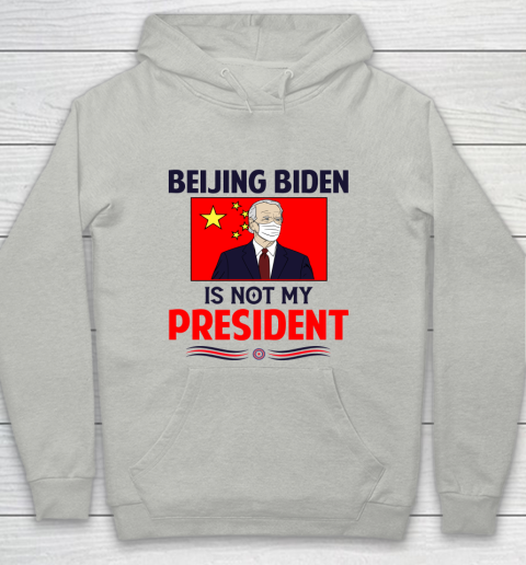 Beijing Biden Is NOT My President Youth Hoodie