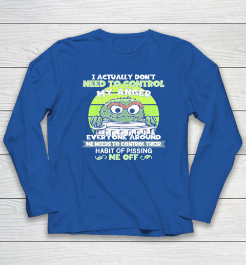 I Actually Don't Need To Control My Anger Long Sleeve T-Shirt 5