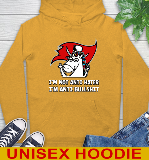 Tampa Bay Buccaneers NFL Football Unicorn I'm Not Anti Hater I'm Anti Bullshit Hoodie 3