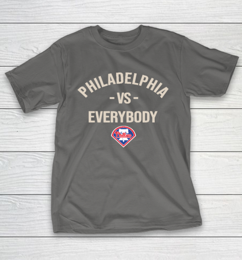Philadelphia Phillies Vs Everybody T-Shirt 8