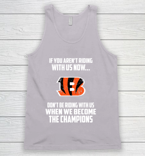 NFL Cincinnati Bengals Football We Become The Champions Tank Top 3