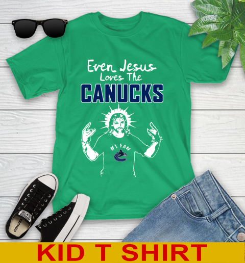 Vancouver Canucks NHL Hockey Even Jesus Loves The Canucks Shirt Youth T-Shirt 7