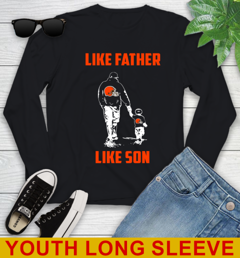 Cleveland Browns NFL Football Like Father Like Son Sports Youth Long Sleeve