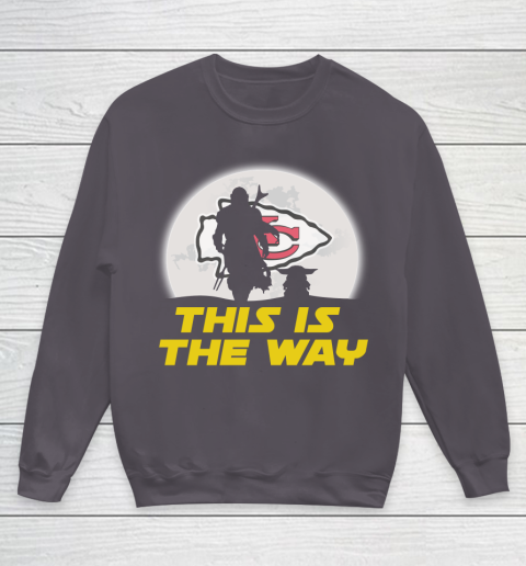 Kansas City Chiefs NFL Football Star Wars Yoda And Mandalorian This Is The Way Youth Sweatshirt 5