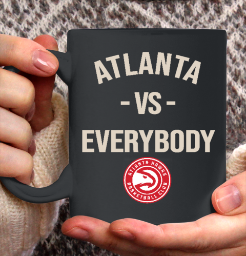 Atlanta Hawks Vs Everybody Ceramic Mug 11oz