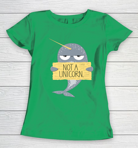 Not A Unicorn Cute Funny Narwhal Graphic Women's T-Shirt 6