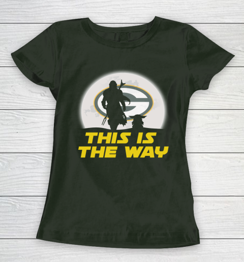 Green Bay Packers NFL Football Star Wars Yoda And Mandalorian This Is The Way Women's T-Shirt 4