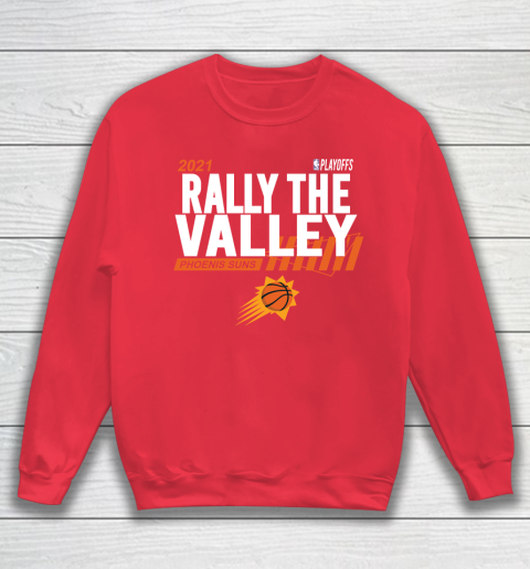 Rally The Valley Phoenixes Suns Sweatshirt 7