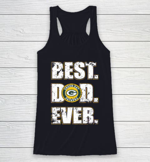 NFL Green Bay Packers Football Best Dad Ever Family Shirt Racerback Tank 7