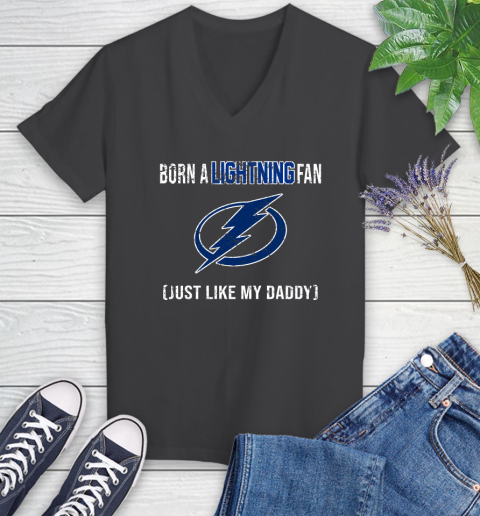 NHL Tampa Bay Lightning Hockey Loyal Fan Just Like My Daddy Shirt Women's V-Neck T-Shirt 6