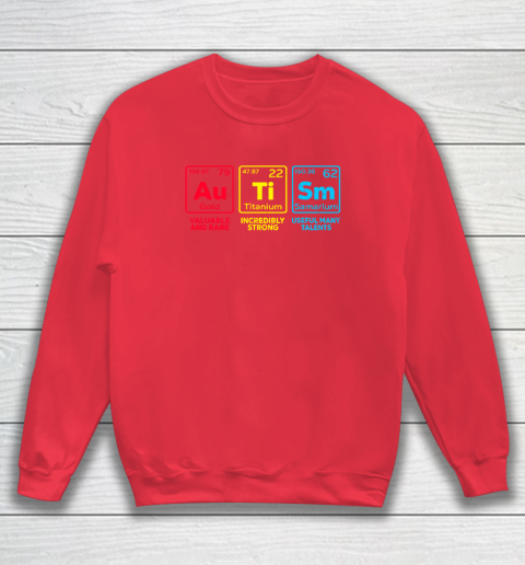 Autism Awareness Elements Periodic Table Sweatshirt 6