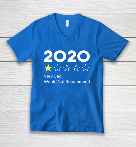 2020 One Star Very Bad Would Not Recommend V-Neck T-Shirt 5