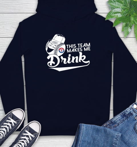 Texas Rangers MLB Baseball This Team Makes Me Drink Adoring Fan Hoodie 3