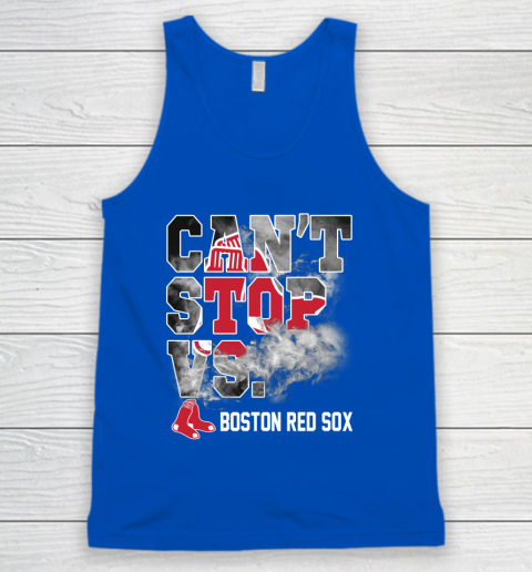 MLB Boston Red Sox Baseball Can't Stop Vs Boston Red Sox Tank Top 4