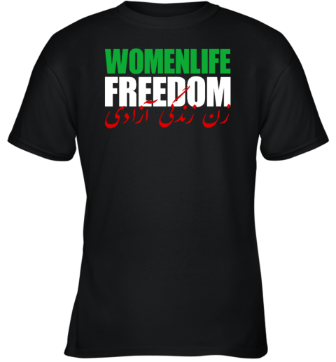 Women Life Freedom Iran Youth T-Shirt
