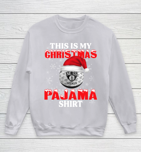 Brooklyn Nets This Is My Christmas Pajama Shirt NBA Youth Sweatshirt 3