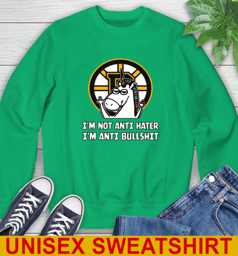Boston Bruins NHL Hockey Unicorn I'm Not Anti Hater I'm Anti Bullshit Sweatshirt 6