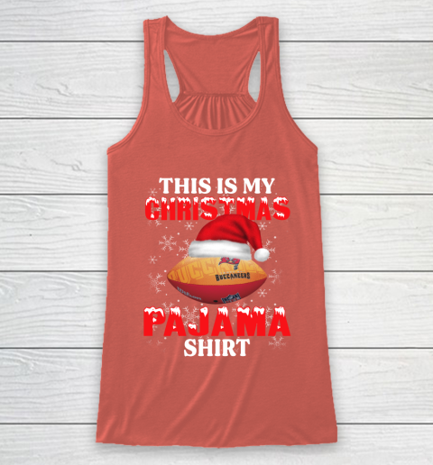 Tampa Bay Buccaneers This Is My Christmas Pajama Shirt NFL Racerback Tank 3