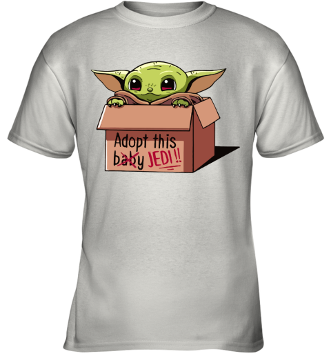 Baby Yoda In A Box Adopt This Baby Jedi Youth T-Shirt